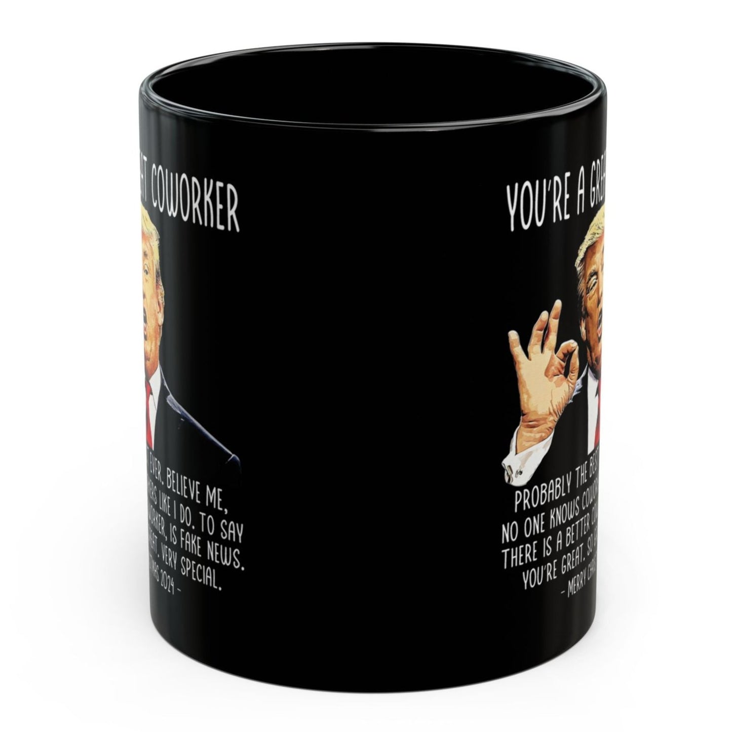 You're A Great Coworker Trump 2024 Funny Christmas 11oz Coffee Mug