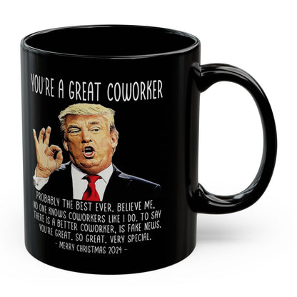 You're A Great Coworker Trump 2024 Funny Christmas 11oz Coffee Mug