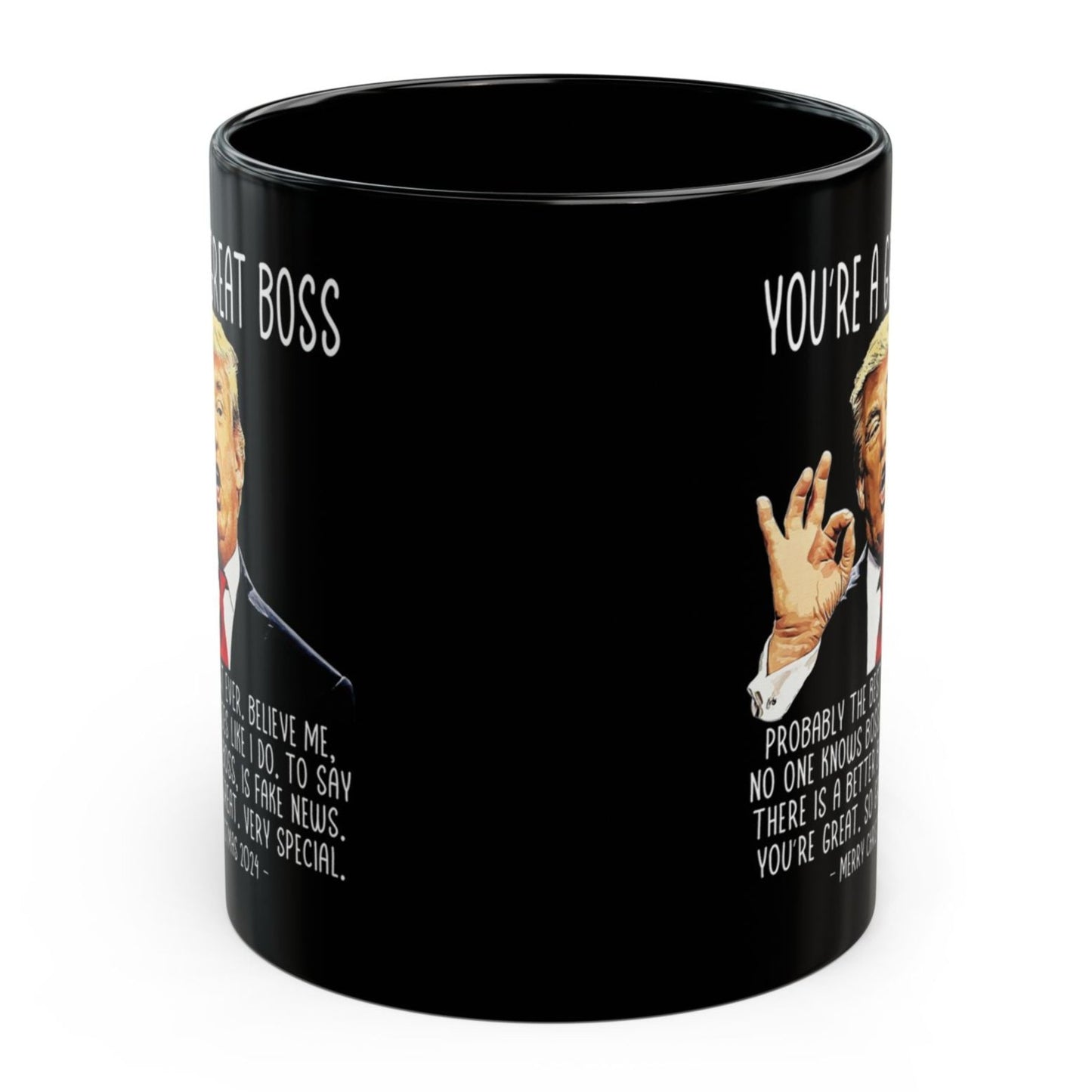 You're A Great Boss Trump 2024 Funny Christmas 11oz Coffee Mug