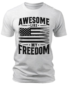 Men's Awesome Like My Freedom T-Shirts Patriotic Short Sleeve Crewneck Graphic Tees