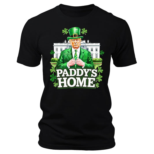 Trump Paddy's Home Funny St. Patrick's Day T-Shirt