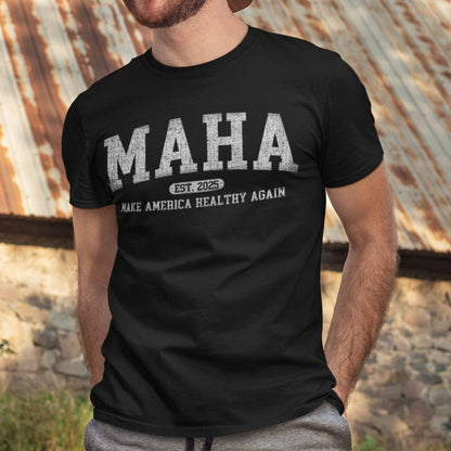 MAHA Shirt Make America Healthy Again T-Shirt Est 2025 College Letter Print Patriotic Graphic Tee